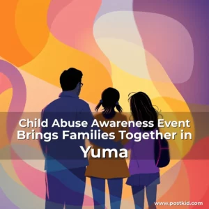Read more about the article Child Abuse Awareness Event Brings Families Together in Yuma